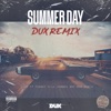 Summer Day (DUX Remix) - Single