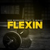 Flexin' (feat. C-Micah) - Single, 2019