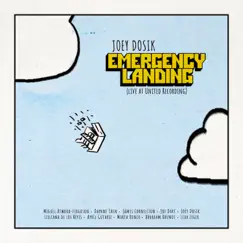 Emergency Landing (Live at United Recording) - Single by Joey Dosik album reviews, ratings, credits