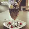 Always Nice (feat. Ab+) song lyrics