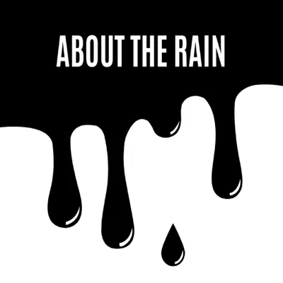 About the Rain - EP - Beltrán