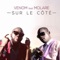 Sur le côté (feat. Molare) - Venom Cascadeur lyrics