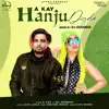 Hanju Digde (Remix) - Single album lyrics, reviews, download