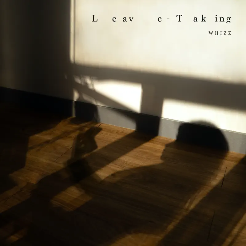 Whizz - Leave-Taking (feat. Daniel Chu) - Single (2022) [iTunes Plus AAC M4A]-新房子