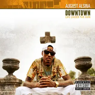 Album herunterladen Download August Alsina - Downtown Life Under The Gun album