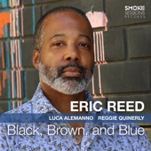 Eric Reed - Black, Brown, and Blue