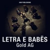 Letra E Babes - Single