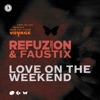 Love on the Weekend - Single