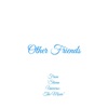 Other Friends (From "Steven Universe: The Movie") - Single