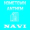 Hometown Anthem - Navi lyrics