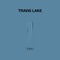 Ping - Travis Lake lyrics