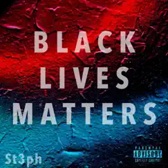 Blm - Single by St3ph album reviews, ratings, credits