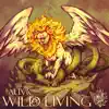 Wild Living (feat. Pipo Fernandez) - Single album lyrics, reviews, download