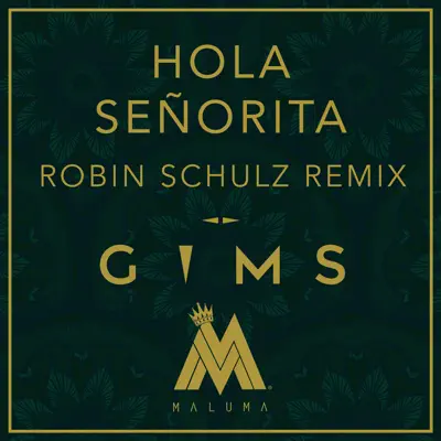 Hola Señorita (Robin Schulz Remix) - Single - Maluma