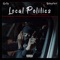 Local Politics (feat. Kwengface) - Gully lyrics