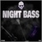 Night Bass - JackEL lyrics