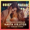 Hasta Viejitos - Single