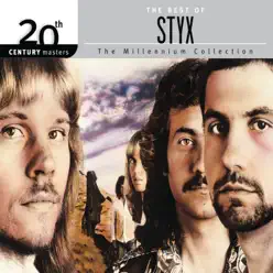 20th Century Masters - The Millennium Collection: The Best of Styx - Styx