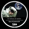 DJ Sebass - Out of Control