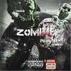Zombie - Single album lyrics, reviews, download