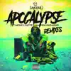 Apocalypse (Dos Beats Remix) song lyrics