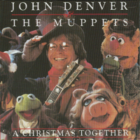 John Denver & The Muppets - A Christmas Together artwork