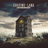 Chasing Lana - Kill the Misery