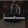 TRIANGELDRAMA by Robbz iTunes Track 2