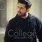College - Sarmad Qadeer lyrics