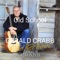 Old School (feat. John Anderson) - Gerald Crabb lyrics