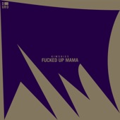 Fucked Up Mama - EP artwork