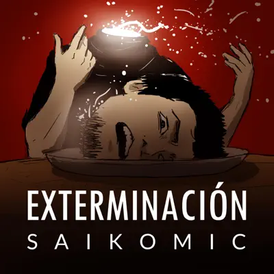 Exterminación - Single - Saikomic