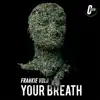 Stream & download Your Breath - Single