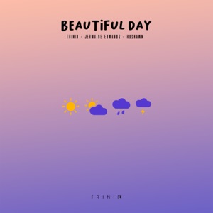 Trinix, Rushawn & Jermaine Edwards - Beautiful Day (Thank You for Sunshine) - Line Dance Musique