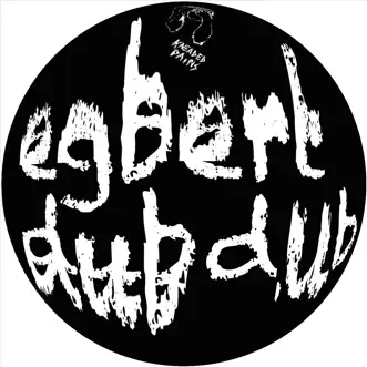 Dub Dub by Egbert song reviws