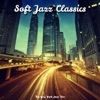 Soft Jazz Classics - EP