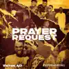 Prayer Request (feat. Patoranking) - Single album lyrics, reviews, download