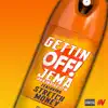 Gettin' Off (feat. Stretch Money) - Single album lyrics, reviews, download