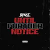 Until Further Notice - EP album lyrics, reviews, download