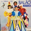 A Turma do Balão Mágico, Vol. 05, 1986
