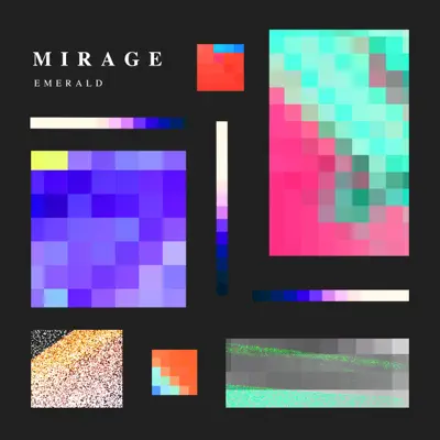 Mirage - Single - Emerald