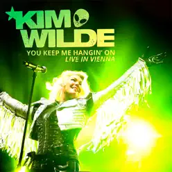 You Keep Me Hangin' On (Live) - Single - Kim Wilde