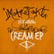 Cream (feat. San Proper) - Matrefakt lyrics