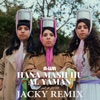 A-Wa - Hana Mash Hu Al Yaman (Jacky UK Remix)