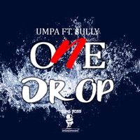 One Drop Feat Sully Umpa Song Music Lyrics