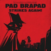 Pad Brapad - My Father Was a Migrant