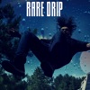 Rare Drip - EP