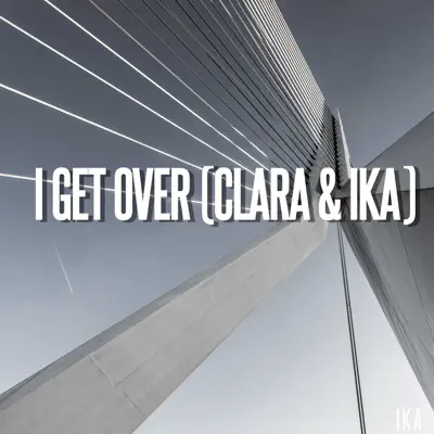 I Get Over - Single - Clara