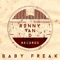 Baby Freak - Ronny Van D lyrics