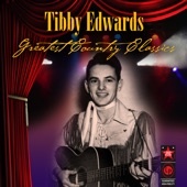 Tibby Edwards - There Ain't No Better Time